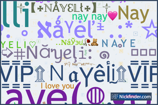 best nickname for nayeli