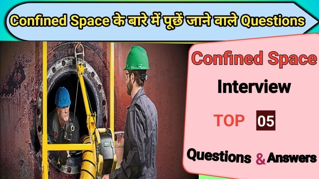 Best confined space questions and answers