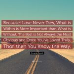Best love never dies quotes best love never dies quotes