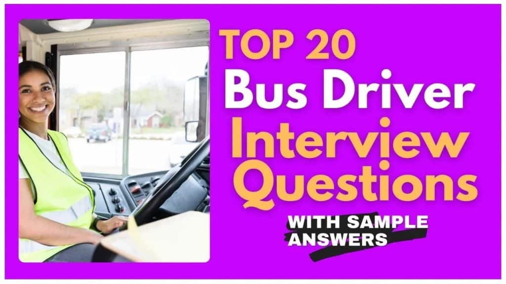 Best school bus driver interview questions and answers